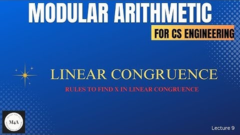 Linear Congruence|| To find x in Linear Congruence || Modular Arithmetic || Dr. Sujata T