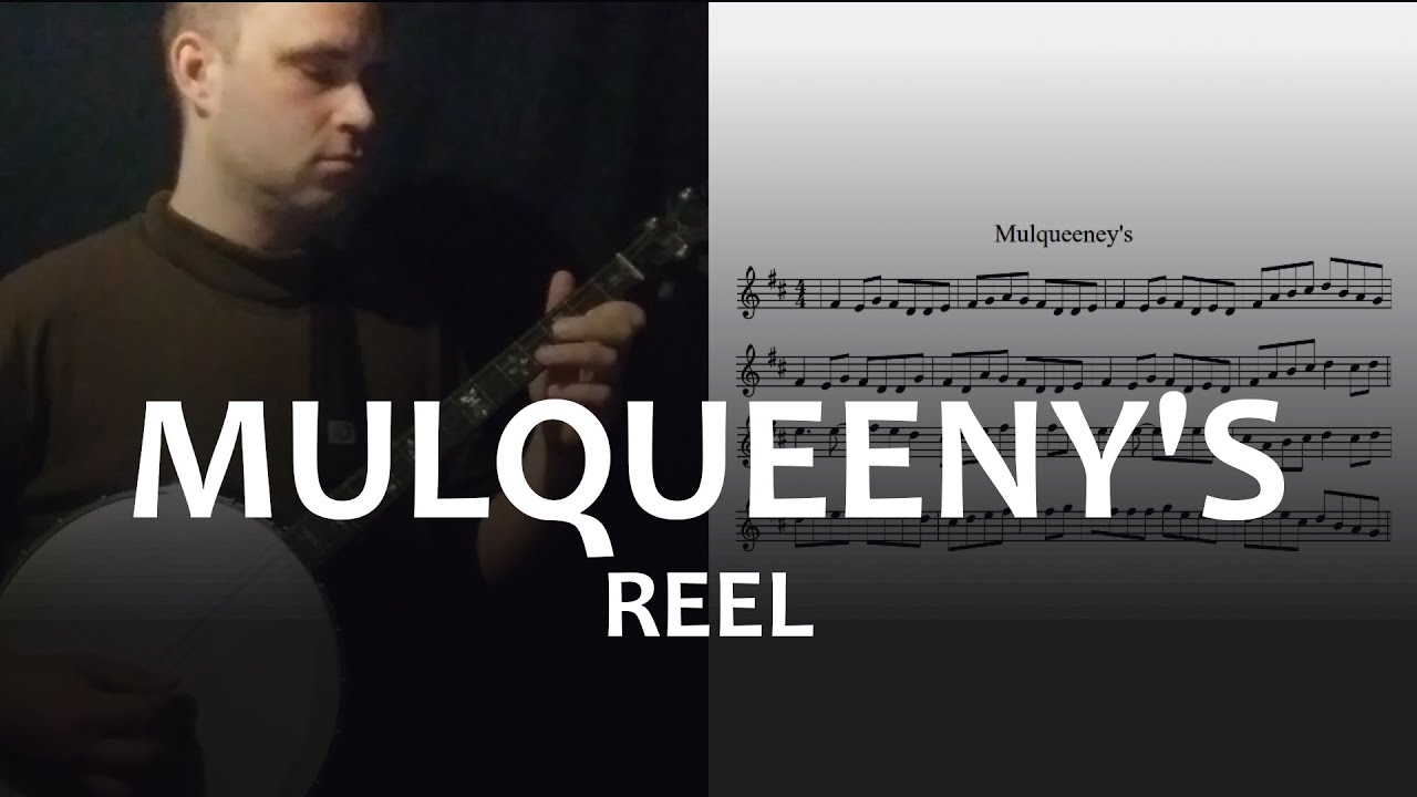 Mulqueeny's Reel (AKA Free and Easy, Spindle Shanks) on Irish Tenor