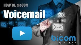 HOWTO: Check Voicemail using a gloCOM