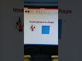insert picture in shape #shape #msword #word #shorts #youtubeshorts #tipsandtricks #mswordtips
