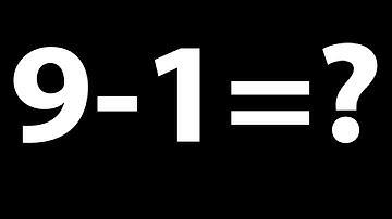 9-1=?   ||  9-1= What ?    || Nine minus one equals what ?