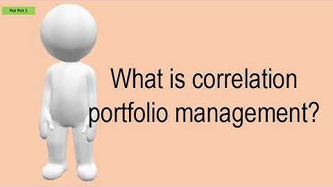 What Is Correlation Portfolio Management?
