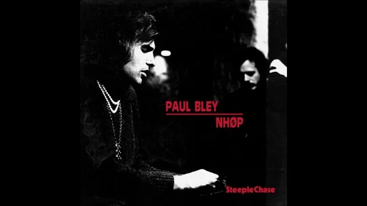 Paul Bley & Niels Henning Orsted Pedersen - PB & N...