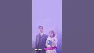 nosso destino ( playlist completo)#dorama #musica