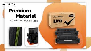 Why should we choose v4ink 414X Black toner Cartridge (No Chip Version)?