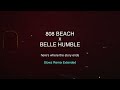 808 BEACH x Belle Humble - Here’s Where The Story Ends (Slowz Remix Extended)