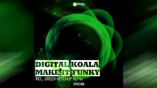 Digital Koala - Make It Funky (Original Mix)