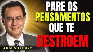 Como EVITAR os Pensamentos Negativos e Dominar Sua Mente | Método Augusto Cury