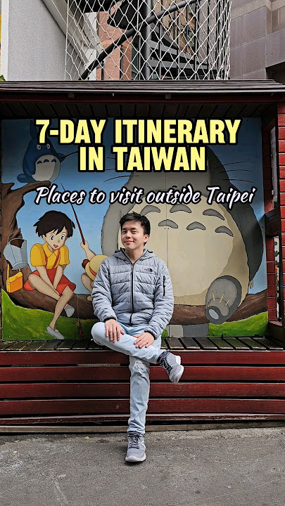 7-Day Itinerary in Taiwan (mostly outside Taipei)#taiwan #taichung #kaohsiung #taipei #sunmoonlake