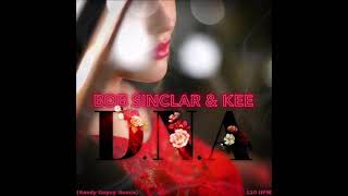 Bob Sinclar & Kee - D.N.A (Sandy Dupuy Remix) 120 BPM