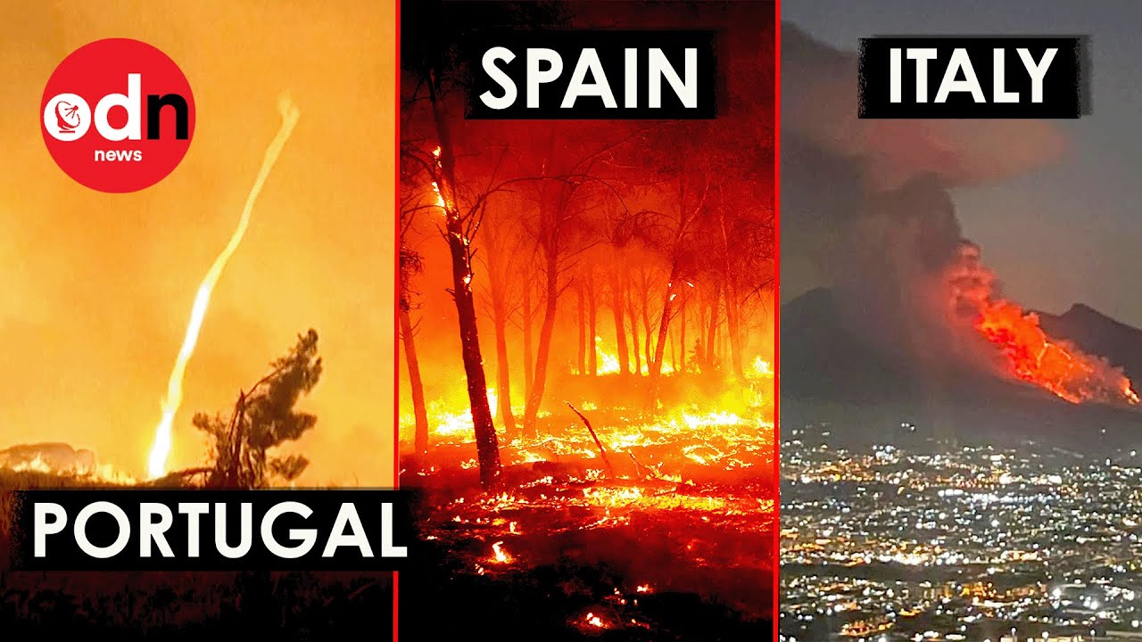 Dramatic Footage Captures Wildfires Burning Across Europe After Heatwave