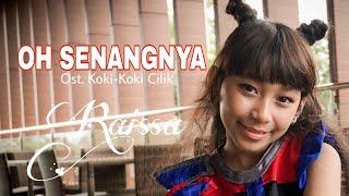 Oh Senangnya (OST. Koki-Koki Cilik)