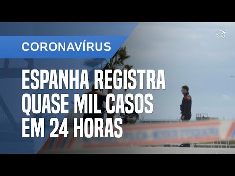 espanha-registra-quase-mil-casos-de-coronavírus-em-24-horas
