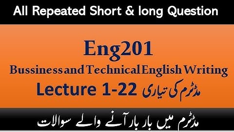 Eng201 Midterm Preparation 2022 | Eng201 Midterm Past Paper | Eng201 Midterm exams | Eng201 subjecti