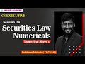 Securities Law Numericals  || Session 2 || Shubhamm Sukhlecha