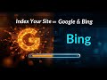 How to index your website on Google and Bing. Step-by-step Tutorial