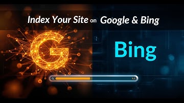 How to index your website on Google and Bing. Step-by-step Tutorial