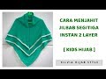 Ukuran Jilbab Anak Syari