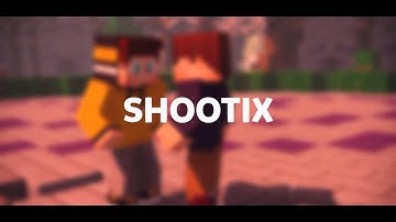 INTRO Shootix // ShootixArtz /NEW STYLE\