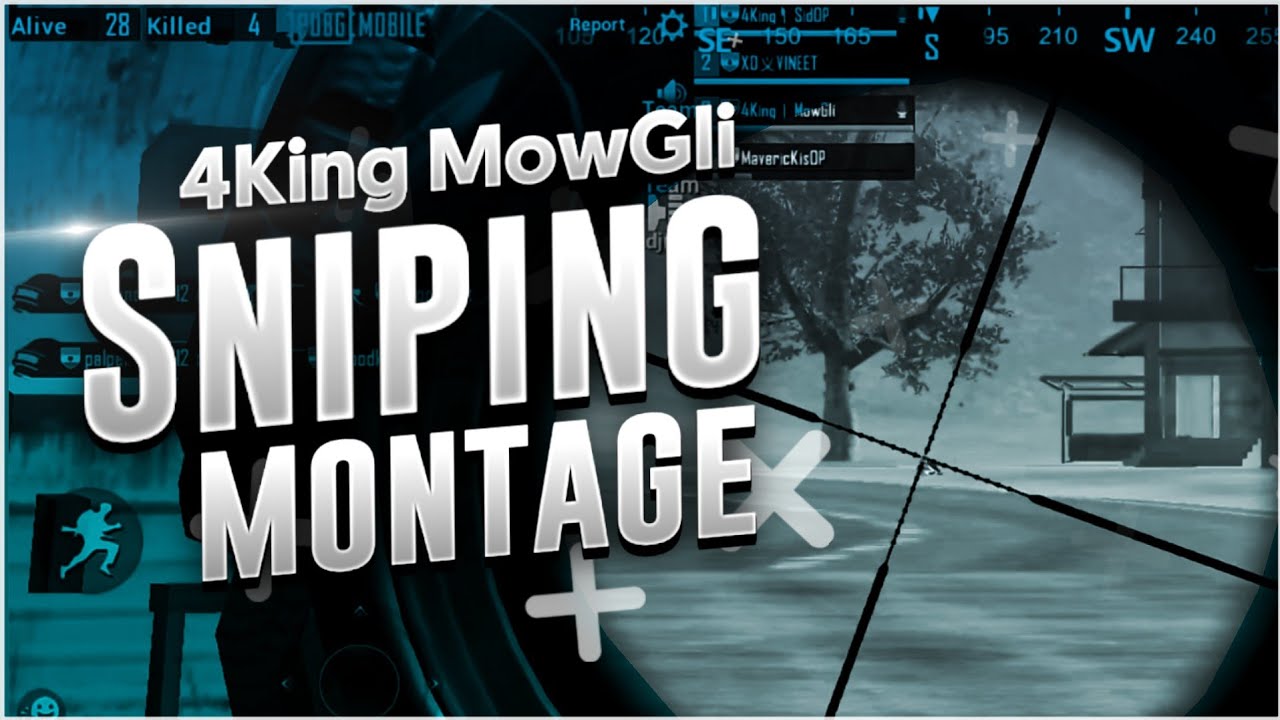 4King MowGli Learning How to Snipe | Sniping Montage | Patt se headshot