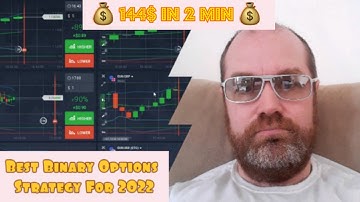 144$ in just 2 Min With this Best Binary Options Strategy for 2022