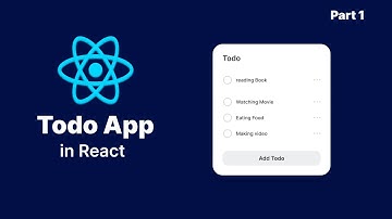 Create ToDo App using ReactJS | Project Demo |   Part 1