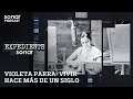 Capture de la vidéo Violeta Parra: Vivir Hace Más De Un Siglo | Expediente Sonar Con Alfredo Lewin