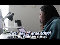 Lab diaries | working full time + grad school,  first day of spring classes