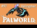 Where to find helzypher in palworld