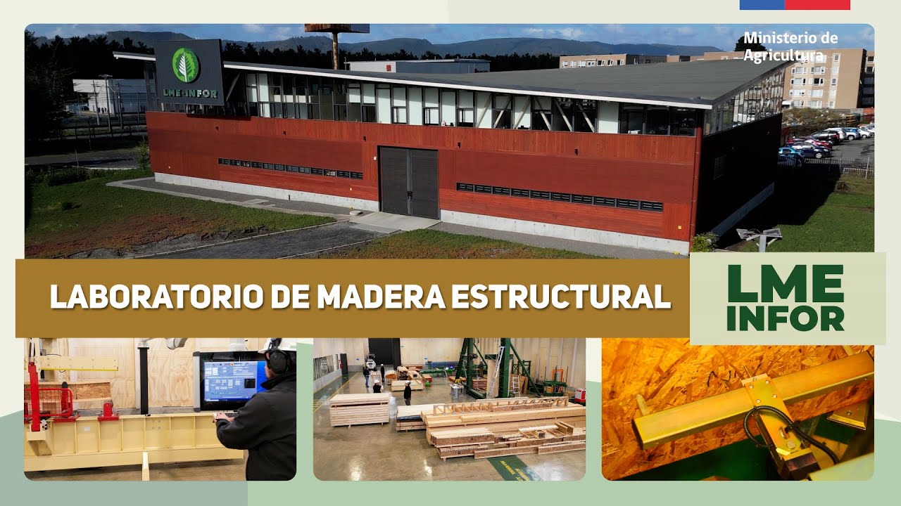 Laboratorio de Madera Estructural del Instituto Forestal (LME-INFOR)