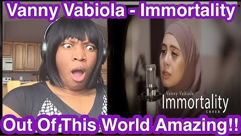 FIRST TIME REACTING TO | CELINE DION - IMMORTALITY COVER BY VANNY VABIOLA | REACTION
