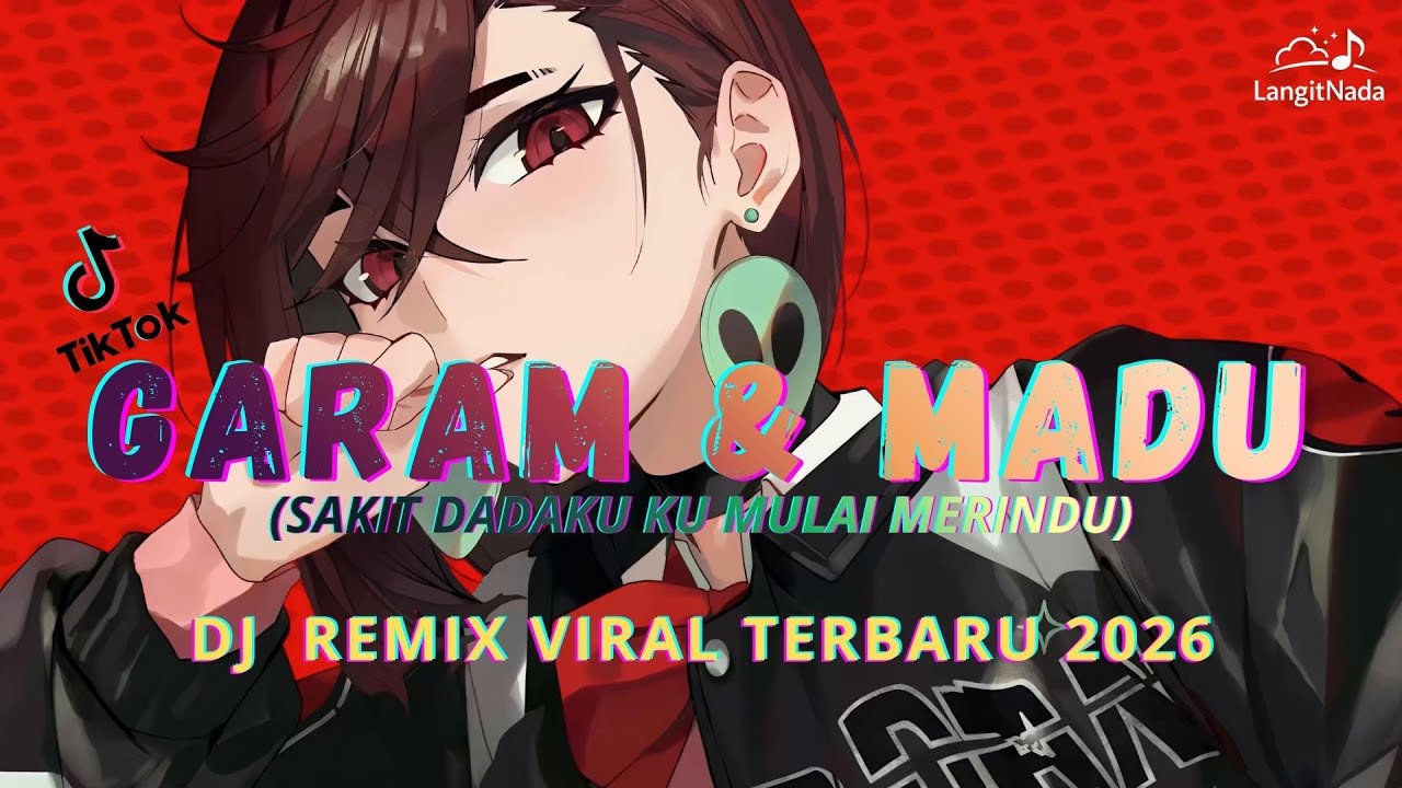 DJ GARAM DAN MADU TENXI, NAYKILLA JEMSII | REMIX VIRAL TERBARU 2026