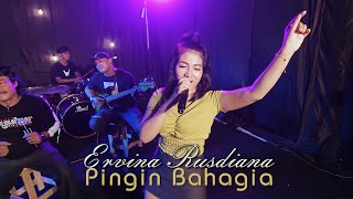 Ervina Rusdiana - Pingin Bahagia (Official Music Video)
