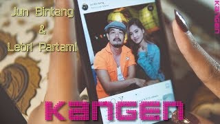 Jun Bintang feat Lebri Partami - KANGEN (Miss) chords