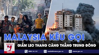 Malaysia kêu gọi giảm leo thang căng thẳng Trung Đông - VNEWS