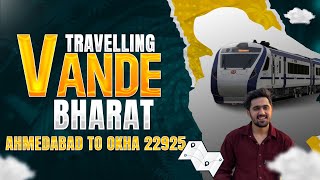 Ahmedabad Okha Vande Bharat 🚅...Train No.22925 ... Experience vlog ✨️ #vandebharatexpress #travel
