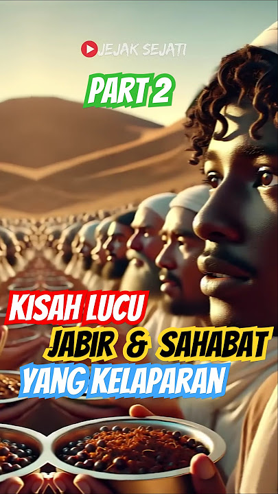(Part 2) Kisah Lucu Jabir Saat Para Sahabat Kelaparan #feedshorts