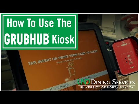 How to Use The GrubHub Kiosk Tutorial