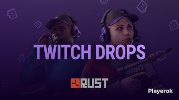 😱НОВЫЙ TWITCH DROPS RUST😱\КАК ЗАБРАТЬ ТВИЧ ДРОПС\26.07.2025 RUST\РАСТ 2025!! ХАЛЯВА RUST