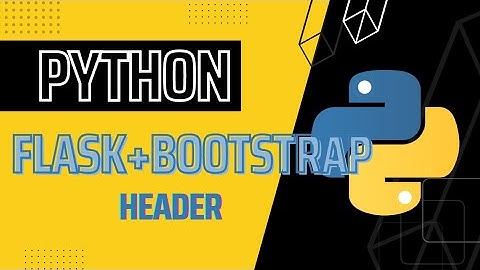 Flask with Bootstrap Header | Flask Project