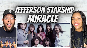 BEAUTIFUL!| FIRST TIME HEARING Jefferson Starship  - Miracle REACTION