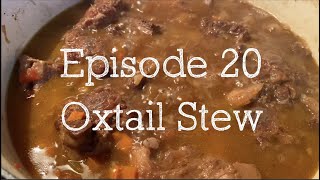 Eat Mas! - Episode 20 - Oxtail Stew