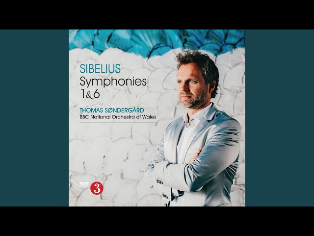 Sibelius - Symphonie n°6: 1er mvt : Orch National BBC Pays de Galles / T.Sondergard