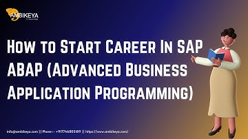 How to Start Career In SAP ABAP (Advanced Business Application Programming)  || SAP HR || Ambikeya