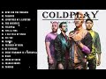 Best New Songs of Coldplay 2023 - Coldplay Playlist 2023