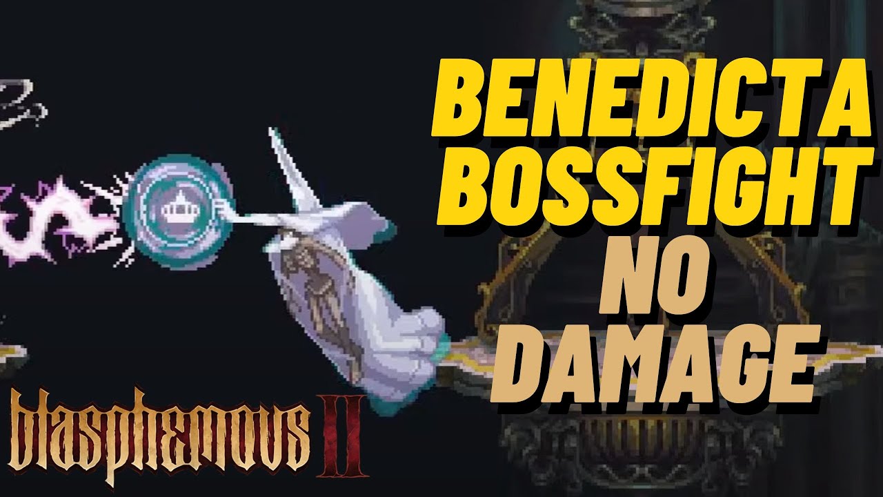 Benedicta Boss Fight No Damage - YouTube