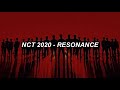 NCT 2020 엔시티 2020 - 'RESONANCE' Easy Lyrics