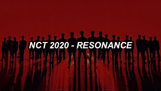 NCT 2020 엔시티 2020 - 'RESONANCE' Easy Lyrics