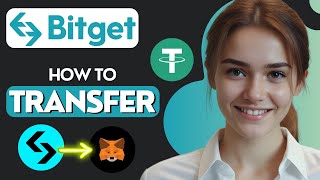 How To Transfer USDT From Bitget To Metamask