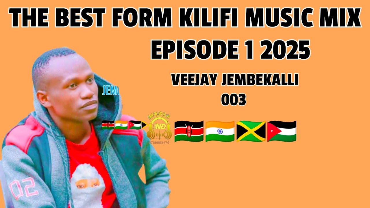 THE BEST FORM KILIFI MUSIC BANGO MIX EPISODE 1 2025 VEEJAY JEMBEKALLI 003🇰🇪🇮🇳🇯🇲🇯🇴